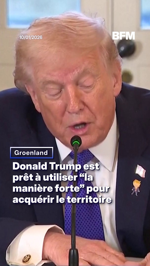 Groenland: Donald Trump se dit prêt à utiliser "la manière forte" pour acquérir le territoire