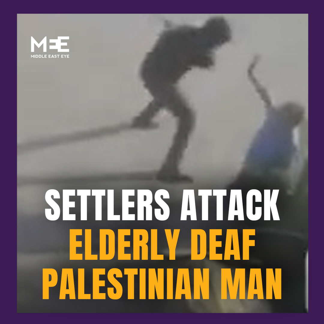 A group of Israeli settlers assaulted an elderly, deaf man and torched cars during an attack in a Deir Sharaf village in the occupied West Bank. CCTV footage shows several settlers attacking the man with clubs while others run up and kick him while he’s on his knees.