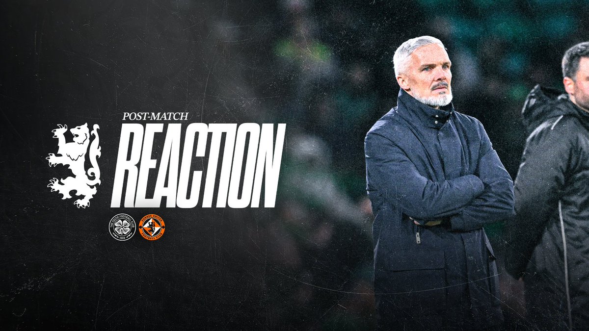 🗣️ Post-match reaction from #DUFC Manager Jim Goodwin following this afternoon's William Hill Premiership match at Celtic Park