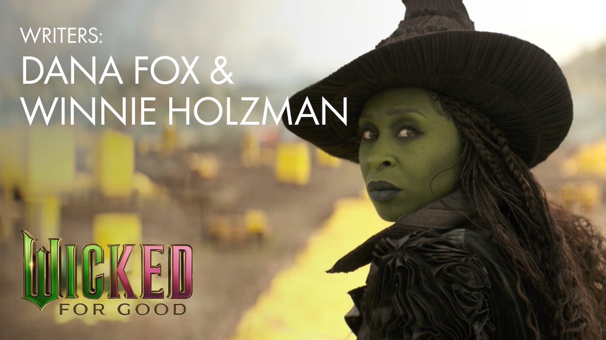 Hear from the screenwriters Winnie Holzman and Dana Fox on Wicked: For Good ✨