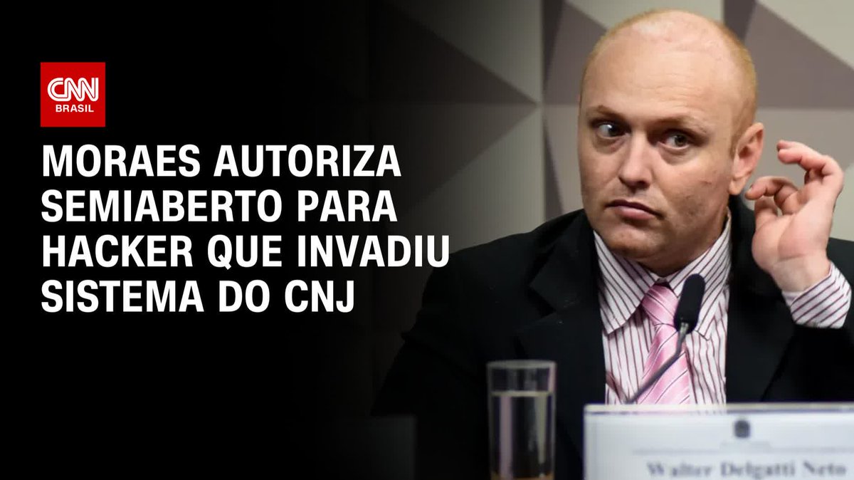 CNN: Moraes autoriza semiaberto para hacker que invadiu sistema do CNJ; Tudo combinado.