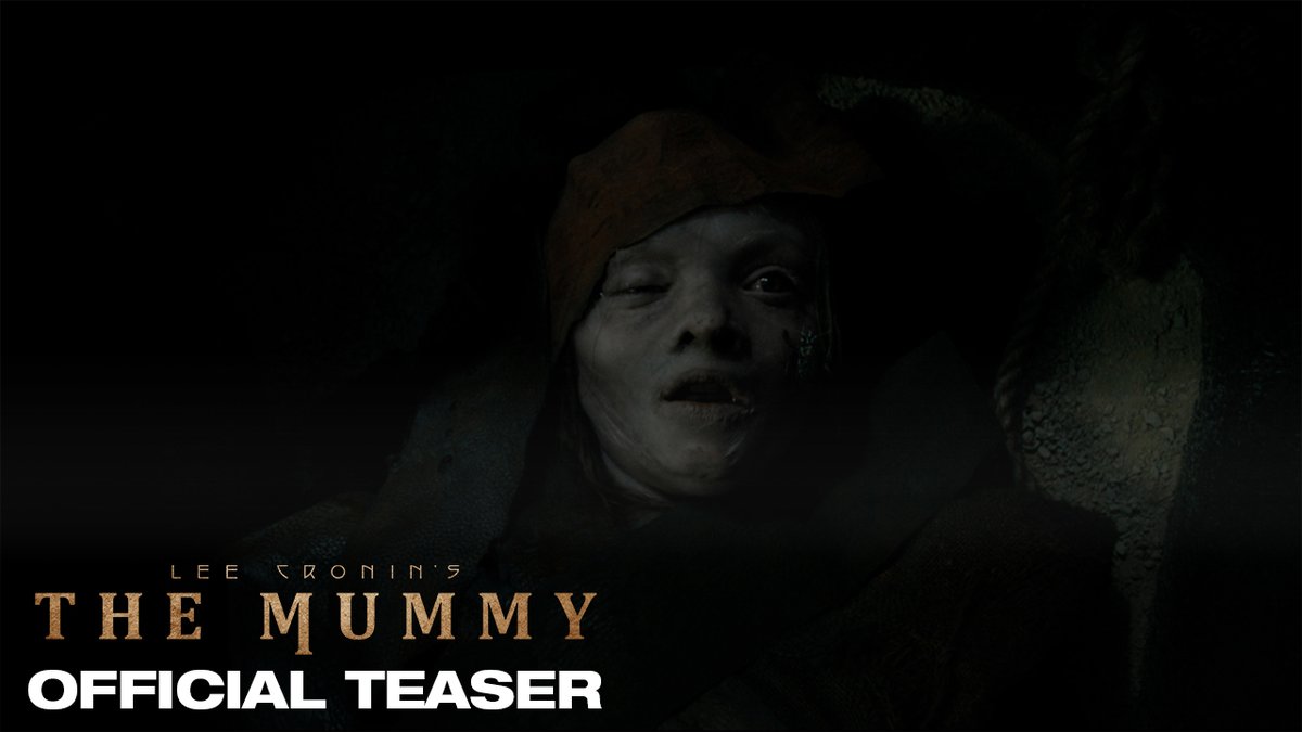First trailer for Lee Cronin’s ‘The Mummy’ In theaters April 17