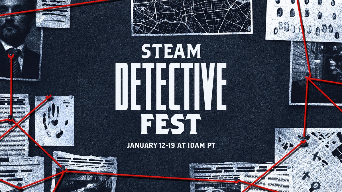 Steam Detective 🔍 Fest is now live! Check out games about the whodunit, the whydunit, and the howdunit. Solve murders, crack open the secrets of a cult, or discover who stole the last pudding out of the fridge - discounts galore from now until Jan 19.