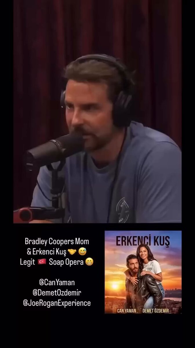 Bradley Cooper: Annem Türk dizilerilerine bayılıyor. Erkenci Kuş dizisinin 360 bölümü falan var. Hepsini 4 kez izledi. Oradaki aktör dünyanın en iyisi diyor. Bu arada dizi de iyi, oradaki kadın da iyi
