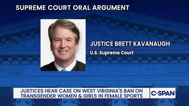Justice Kavanaugh: "I hate, hate that a kid who wants to play sports might not be able to play sports. Hate that. But it's kind of a zero sum game for a lot of teams. Someone who tries out and makes it, who is a transgender girl...will bump someone else."