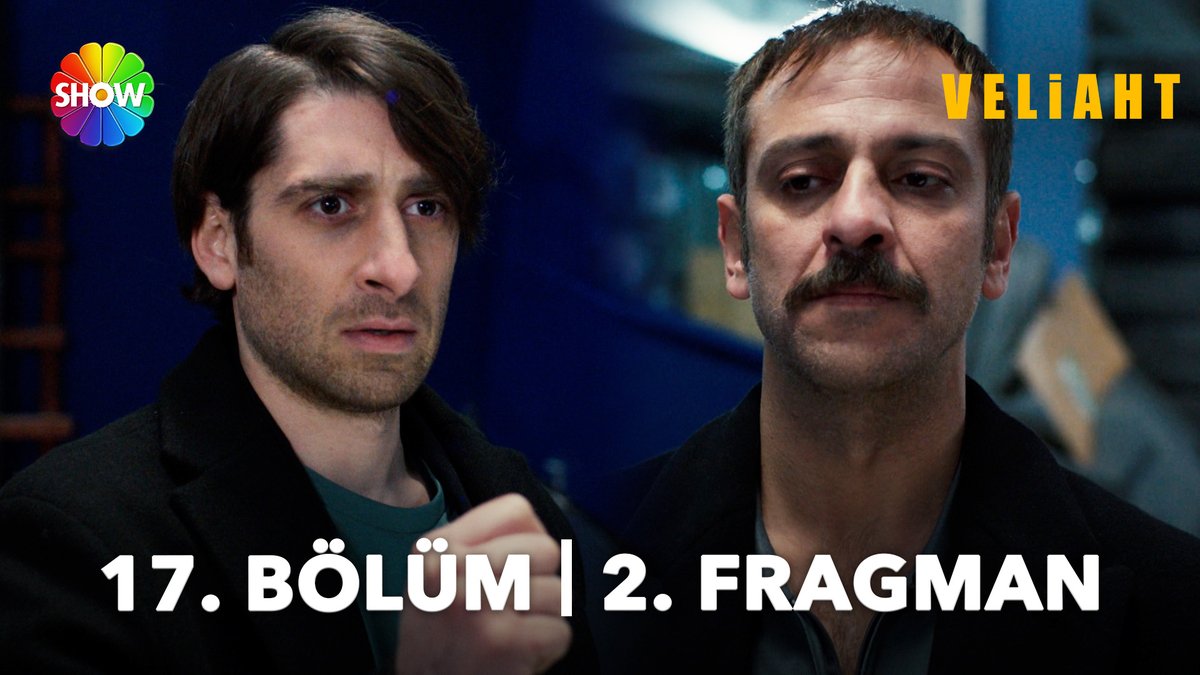 #Veliaht 17. Bölüm 2. Fragmanı: