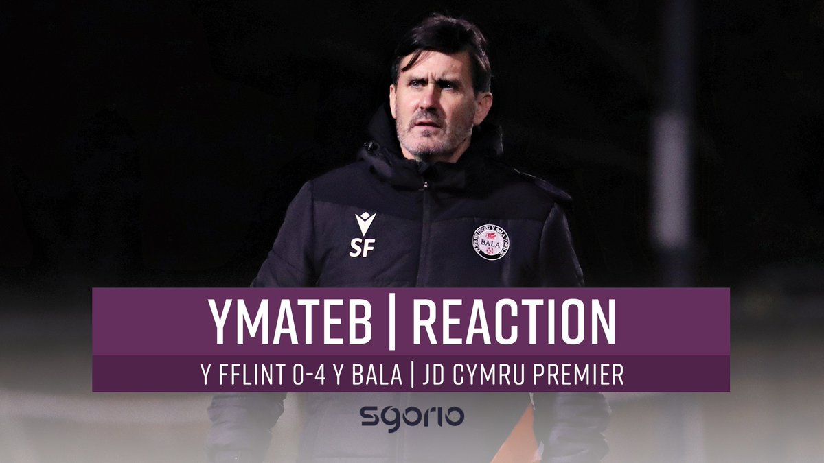 “Massive win, couldn’t be happier with the lads” “We deserved to lose… that was not like us at all” Ymateb | Reaction: Flint Town United FC ⚫️⚪️ 0-4 Bala Town FC | Cymru Premier JD