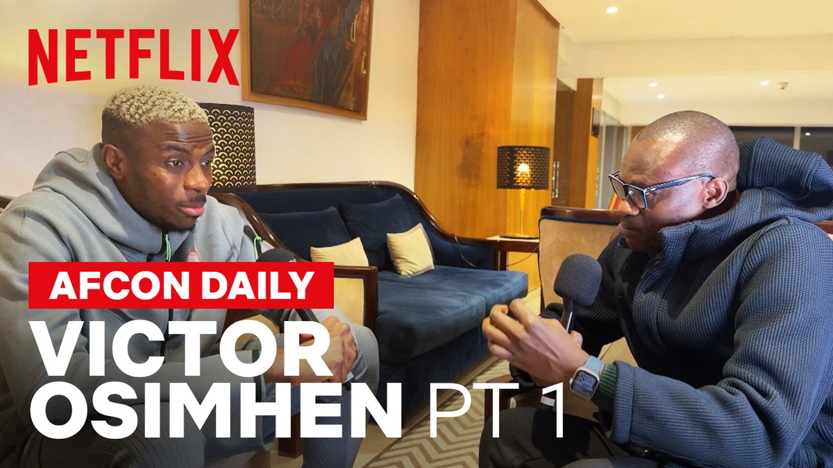 We spoke with Victor Osimhen about his motivations, his dreams, and the Naija squad’s mindset as we head into the AFCON semi-finals. 🇳🇬 (Part One)