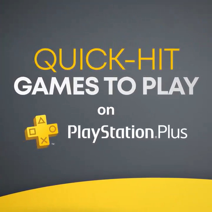 Short on time? These games are for you. 10 titles on PlayStation Plus perfect for a quick play session: