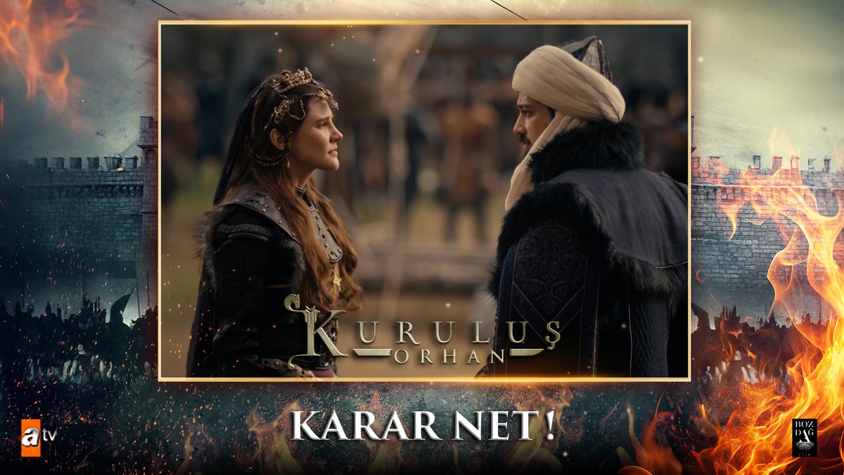 “Bursa, Osman Beyliği’nin mülküdür gayrı!” #KuruluşOrhanBursanınFethi atv Bozdağ Film