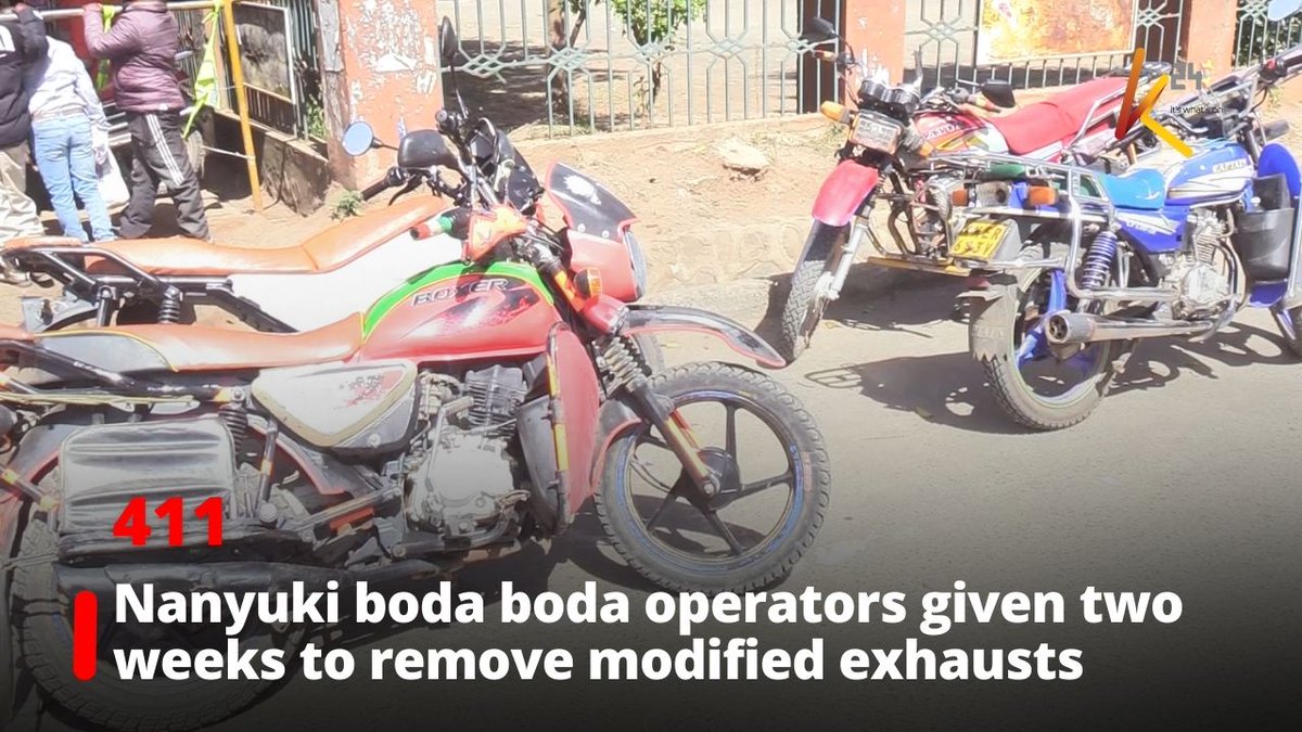 Nanyuki boda boda operators given two weeks to remove modified exhausts