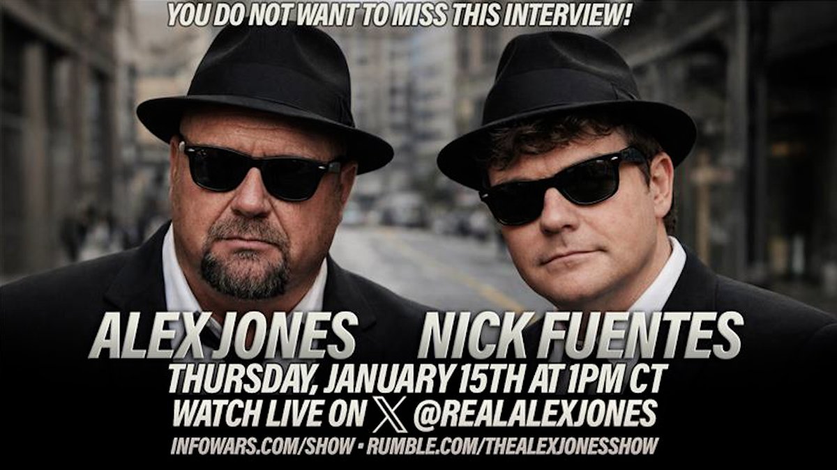 🚨Coming Up At 1PM Central, Nick Fuentes Joins Alex Jones For Explosive Interview! As He Said, Nick's Coming Back In 2026 To Take Out The Garbage! WATCH/SHARE THE LIVE SHOW HERE: