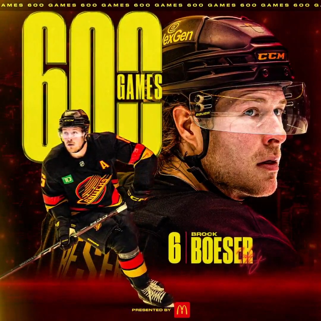 600 games in the NHL. 600 games as a Vancouver Canuck. Congrats, Brock Boeser❗️ #Canucks | McDonald's 🇨🇦