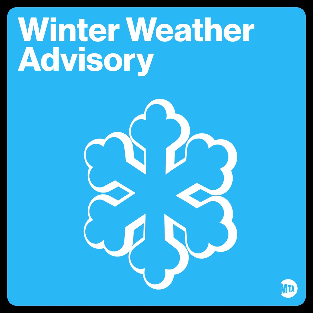 Heads up: Winter weather is expected in our area today. ❄️ Be careful when entering or exiting buses and trains, and don’t run on wet or icy surfaces. If you have to travel today, give yourself extra time, and check the MTA or TrainTime app before you go. Stay safe and dry!
