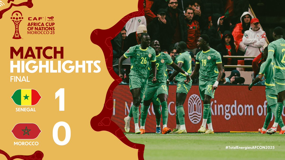 🎥 HIGHLIGHTS: 🇸🇳 1–0 🇲🇦 Pape Gueye does it for Senegal. The #TotalEnergiesAFCON2025 champions. 🏆
