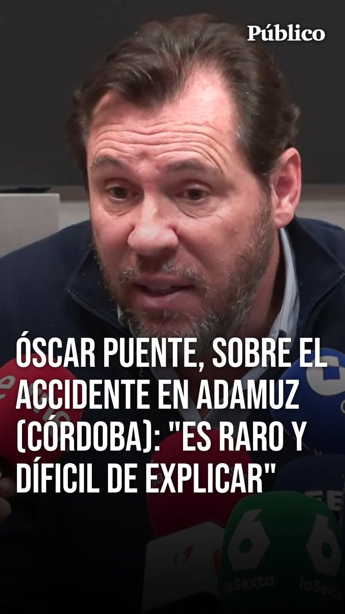 🎥 Óscar Puente, sobre el accidente de ferrocarril de Adamuz (Córdoba): "Es raro y difícil de explicar"