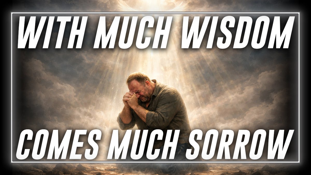 "For With Much Wisdom Comes Much Sorrow; The More Knowledge, The More Grief" Ecclesiastes 1:18 Alex Jones Calls On His Audience To Redouble Their Efforts In The Information War, And To Use The Mental Capability God Has Blessed Them With To Do Good & Help In The Fight Against Evil Powers In High Places