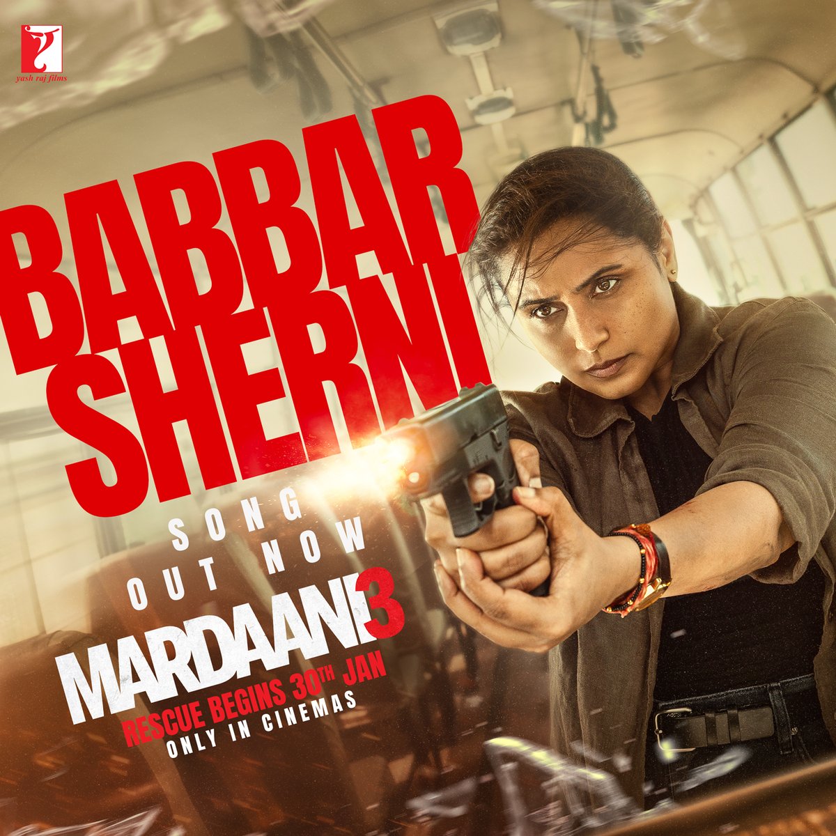 Fierce. Fearless. Ferocious. The one and only #BabbarSherni - Shivani Shivaji Roy. Song out now - Mardaani 3 releasing only in cinemas near you on 30th Jan.