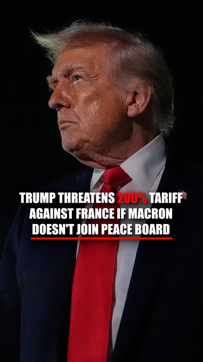 REPORTER: "Do you have any response to Macron saying he will not join the Board of Peace?" PRESIDENT TRUMP: “Nobody wants him because he's going to be out of office very soon... What I'll do is, if they feel like, hostile, I'll put a 200% tariff on his wines and champagnes, and he'll join.”