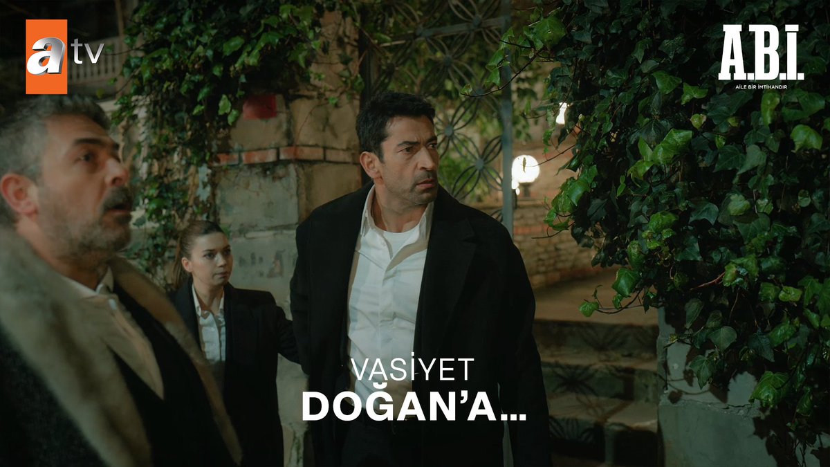 “Tahir Bey, büyük oğlu Sinan Hancıoğlu’nu vasiyetinden çıkarmış her şeyi Doğan Hancıoğlu’na bırakmış!” #AbiDizisi atv
