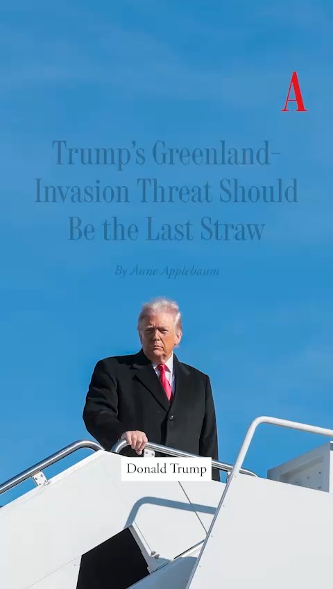 The people and politicians around Trump must stand up to him when it comes to his threat to invade Greenland, Anne Applebaum argues. Read more: