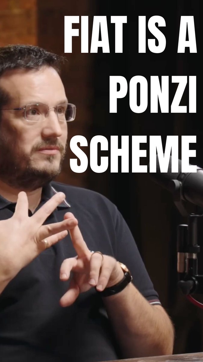 "Fiat is a Ponzi scheme"