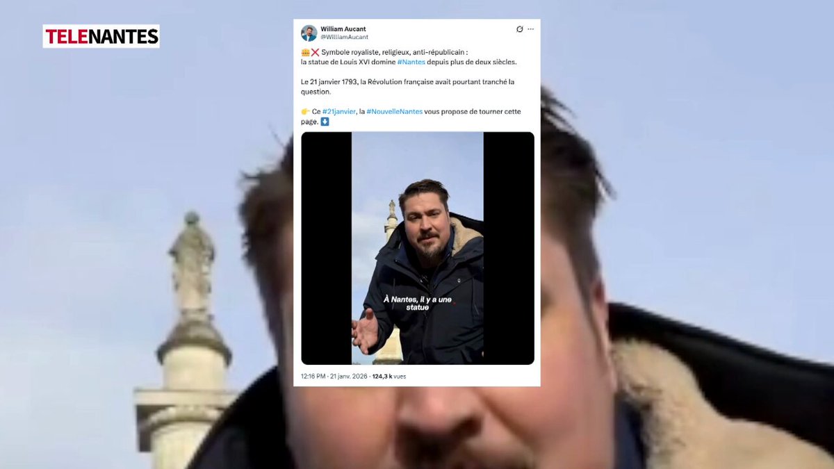 NANTES : QUAND LOUIS XVI S’INVITE DANS LA CAMPAGNE Déboulonner la statue de Louis XVI. C’est la dernière proposition de William Aucant, candidat LFI pour les municipales à #Nantes. Une proposition qui a fait le buzz sur les réseaux et qui a fait réagir ses concurrents.