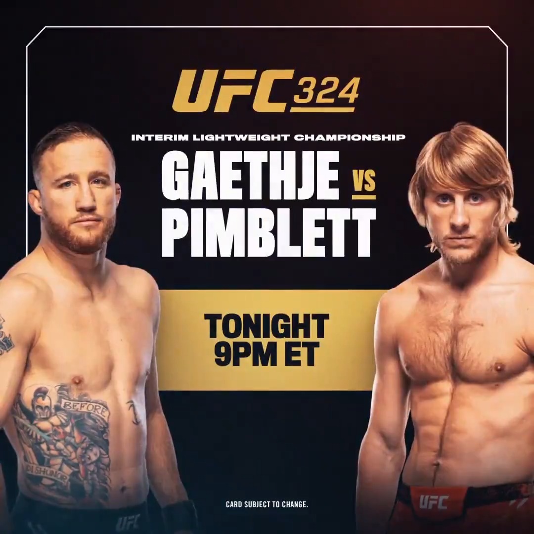 TONIGHT: For the first time ever, UFC's biggest night is only on Paramount+. In UFC 324, highlight machine Justin Gaethje faces off against Paddy "The Baddy" Pimblett, and Sean "Suga" O'Malley takes on Song Yadong. Stream every UFC fight live with your Paramount+ subscription.