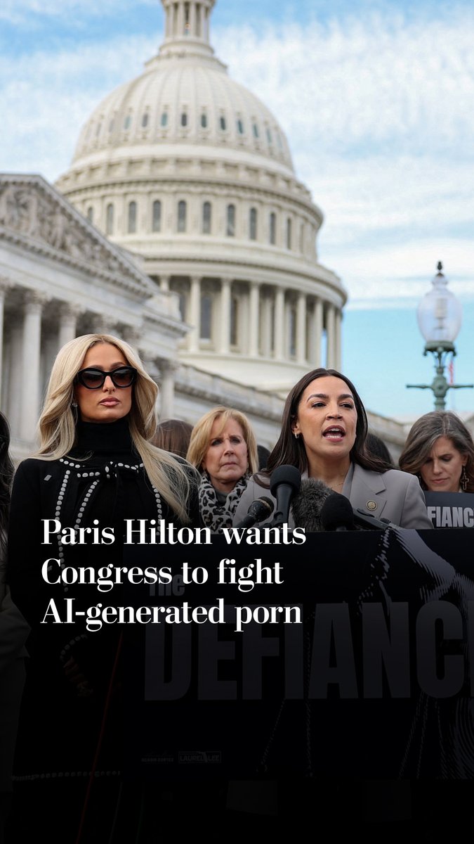 Paris Hilton joined Rep. Alexandria Ocasio-Cortez (D-N.Y.) and other lawmakers to back the Defiance Act, which would let victims of AI-generated porn sue its creators.
