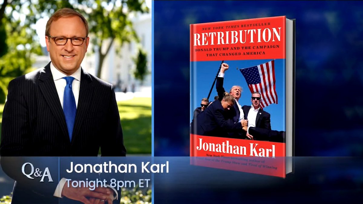 TONIGHT: Q&amp;A with Jonathan Karl on his book "Retribution: Donald Trump and the Campaign That Changed America" and talks about his decades-long relationship with President Trump - 8pm ET on C-SPAN