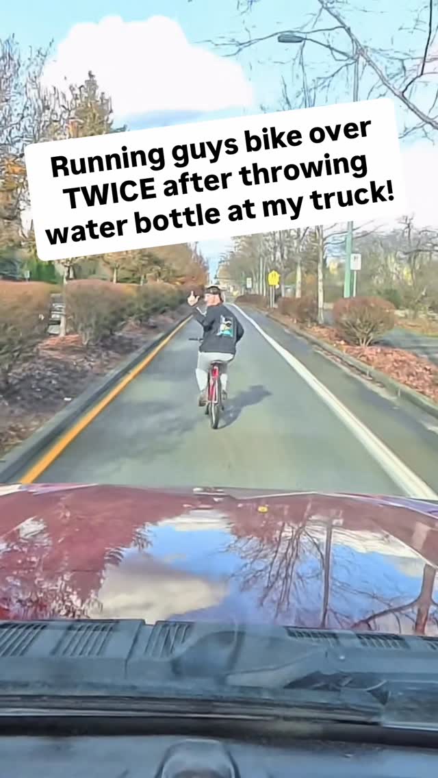 Typical entitled cyclist. Definitely deserved