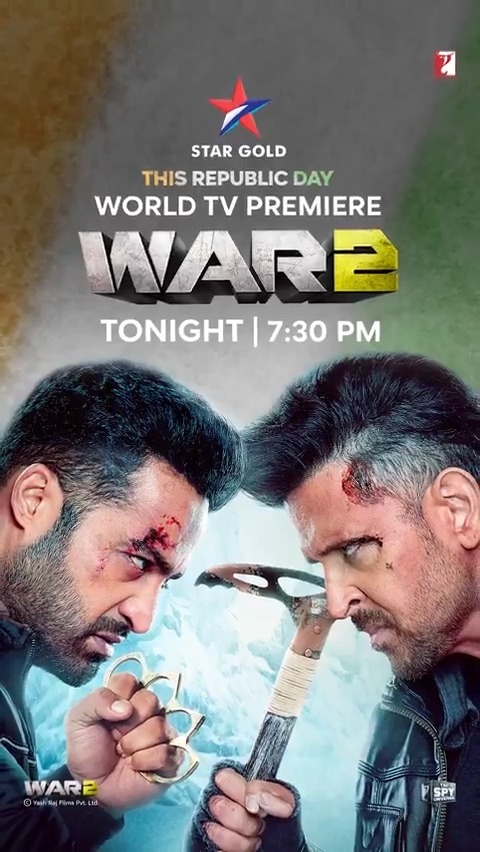 No limits. No fear. 🙌🏻 Saal ki sabse badi jung ab aapke TV par. Dekhiye #War2 ka World TV Premiere aaj raat 7:30 baje, only on Star Gold ⭐