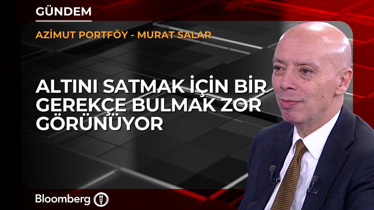 Azimut Portföy - Murat Salar: 📍 Altını satmak için bir gerekçe bulmak zor görünüyor