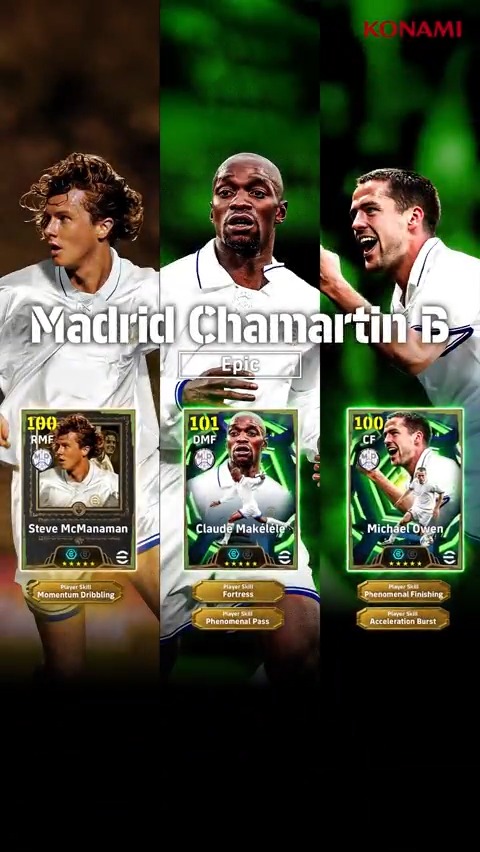 【Epic: Madrid Chamartin B】 スティーヴ マクマナマンがeFootball™ 30周年特別カードで登場! マイケル オーウェン(オフザボール +3) クロード マケレレ(ディフェンス +3) スティーヴ マクマナマン(アジリティ +3) 圧倒的な個の力で勝利への道を切り拓こう! #イーフト #eFootball