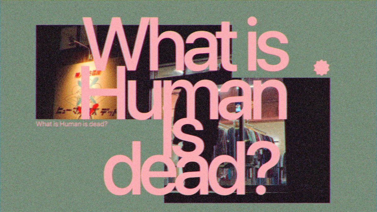 𝐇𝐮𝐦𝐚𝐧 𝐢𝐬 𝐝𝐞𝐚𝐝 👕🐤🧠 モーションしました🙋