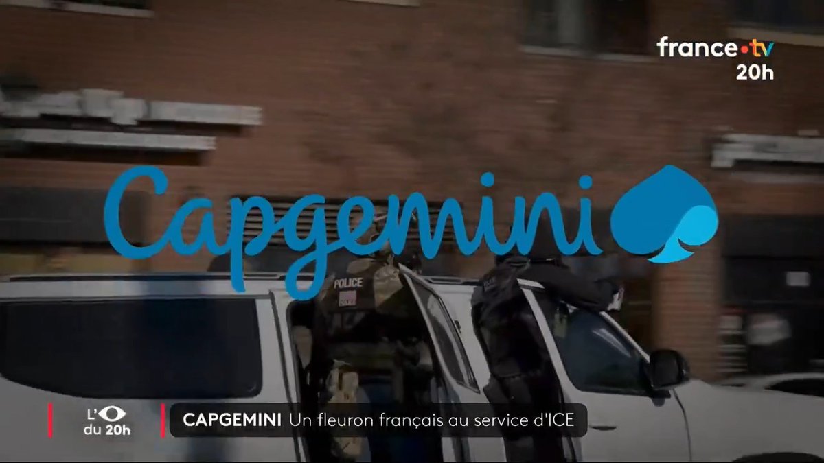 🇫🇷🇺🇸 FLASH | La société française Capgemini aide la police de l’immigration américaine (ICE) à IDENTIFIER et LOCALISER des migrants sur le territoire des États-Unis. Plus Capgemini localise de migrants, plus elle empoche de l’argent.