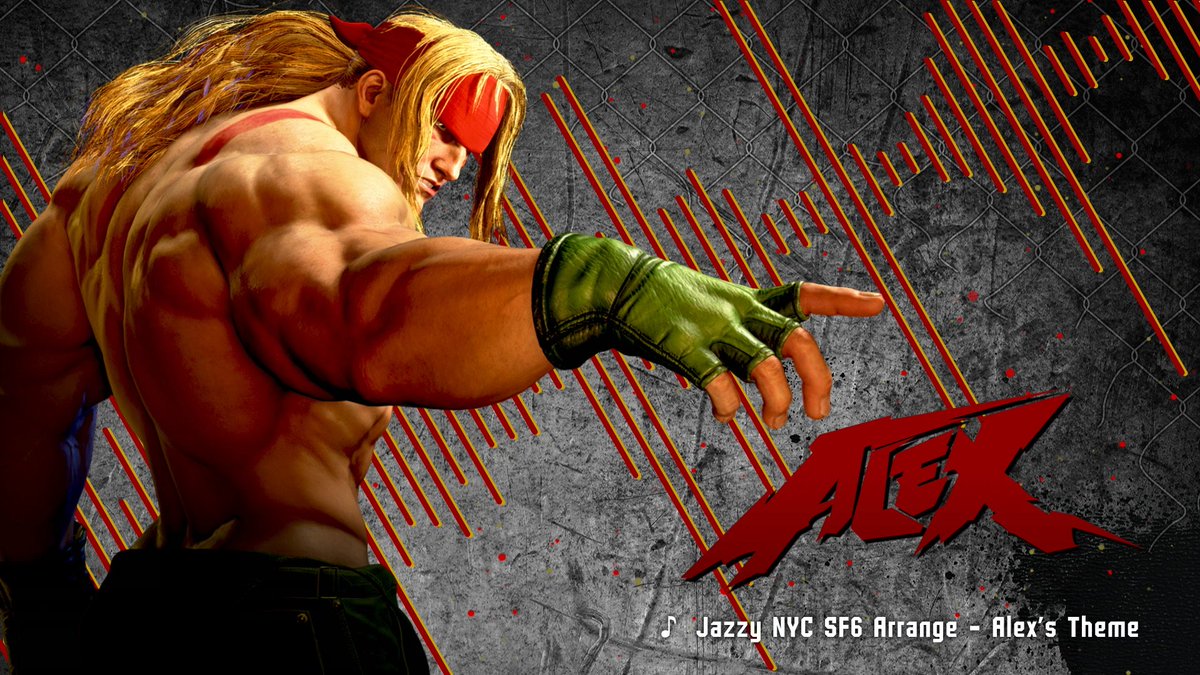 He has the fire, he has the force. Alex has another theme song in Street Fighter 6 called Jazzy NYC SF6 Arrange!