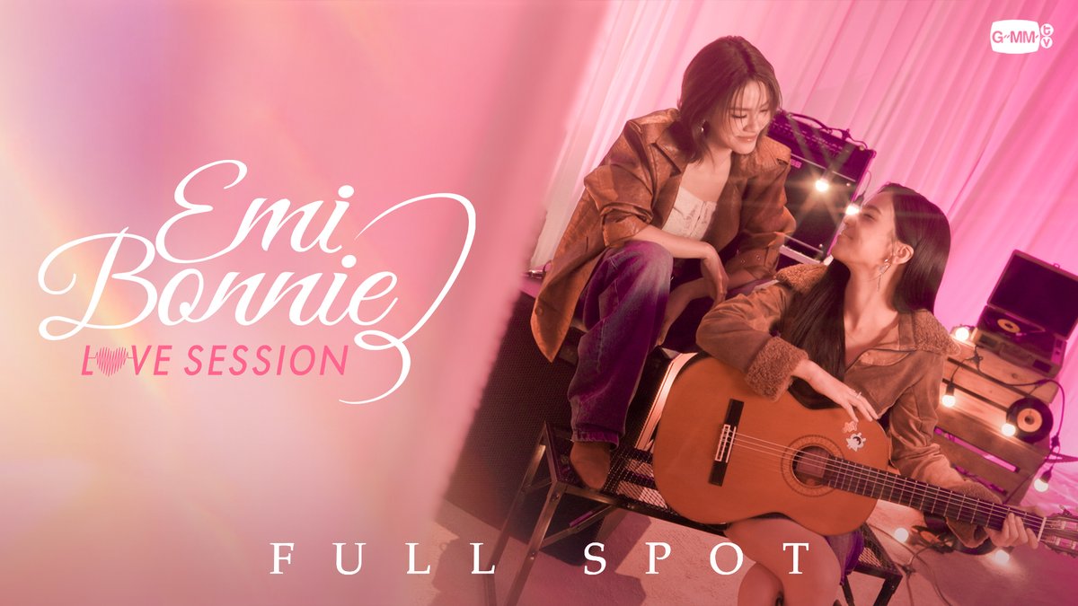 [FULL SPOT] ‘EMI BONNIE : LOVE SESSION’ 🦋🎶 🗓️ SATURDAY, 7 MARCH 2026 📍 MCC HALL FL.3, THE MALL LIFESTORE BANGKAPI And worldwide live streaming via TTM LIVE MORE INFO : WED, 28 JANUARY 2026 #EmiBonnieLoveSession #GMMTV เอหมี bonny