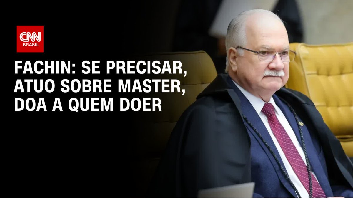 Fachin: Se precisar, atuo sobre Master, doa a quem doer; assista #CNNNovoDia