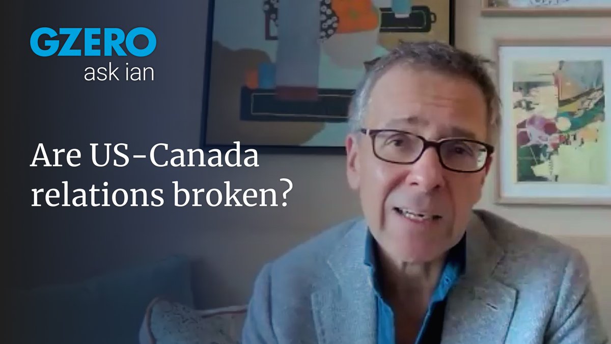 the closest relationship the united states has with any country has been permanently damaged. and what happens in canada doesn’t stay in canada. GZERO Media