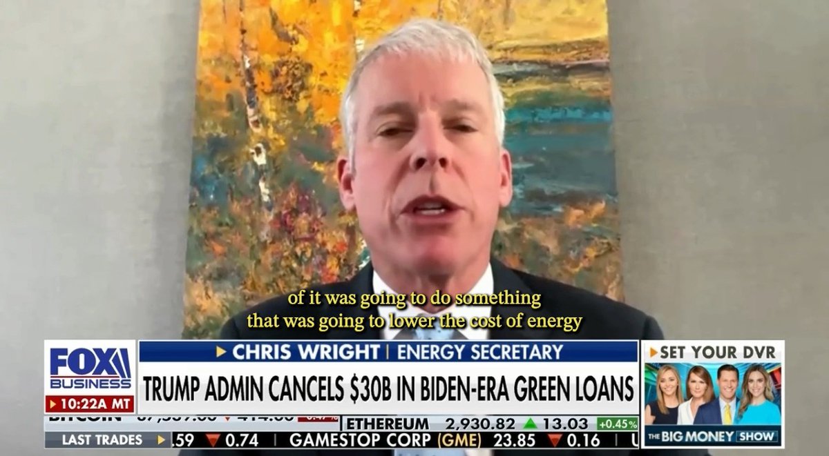 .Secretary Chris Wright on Biden's $100B+ Green New Scam loans: "Precisely zero of it was going to do something that was going to lower the cost of energy for Americans, or expand the production of reliable, affordable energy...It was driven in the name of climate politics."