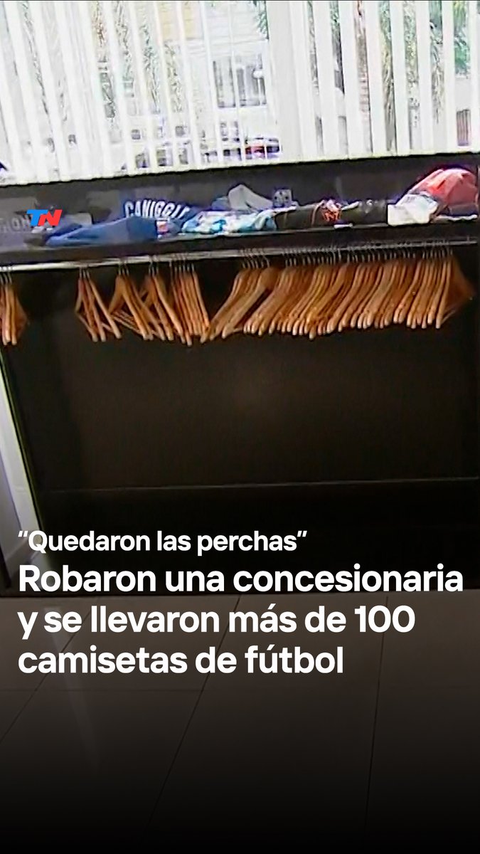 "QUEDARON LAS PERCHAS VACÍAS" I Robaron una concesionaria en Villa Devoto y se llevaron US$60.000 y más de 100 camisetas de fútbol. Ocurrió de madrugada en una zona de bares con alto movimiento nocturno.