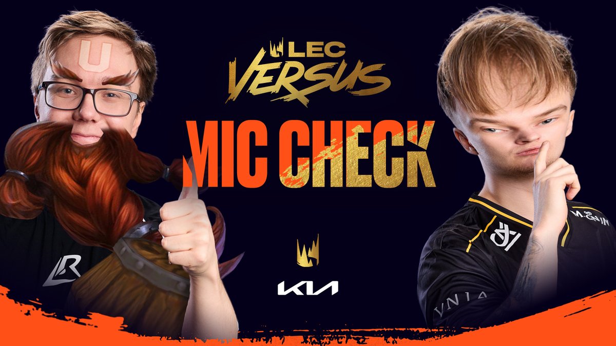 Baus 🤝 Mikyx A new Kia Worldwide Mic Check is out NOW! #LEC 📺 Watch here: