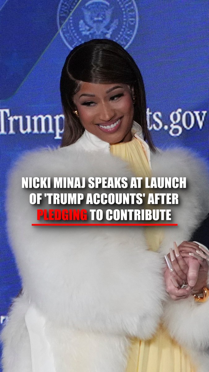 TAKING THE STAGE: Nicki Minaj spoke alongside President Trump at the launch of "Trump Accounts" in DC. The rapper appeared at the event after pledging to contribute between $150,000 and $300,000 to fund the savings accounts for newborns. "I am probably the president's number one fan," Minaj said. "The hate or what people have to say, it does not affect me at all. It actually motivates me to support him more."