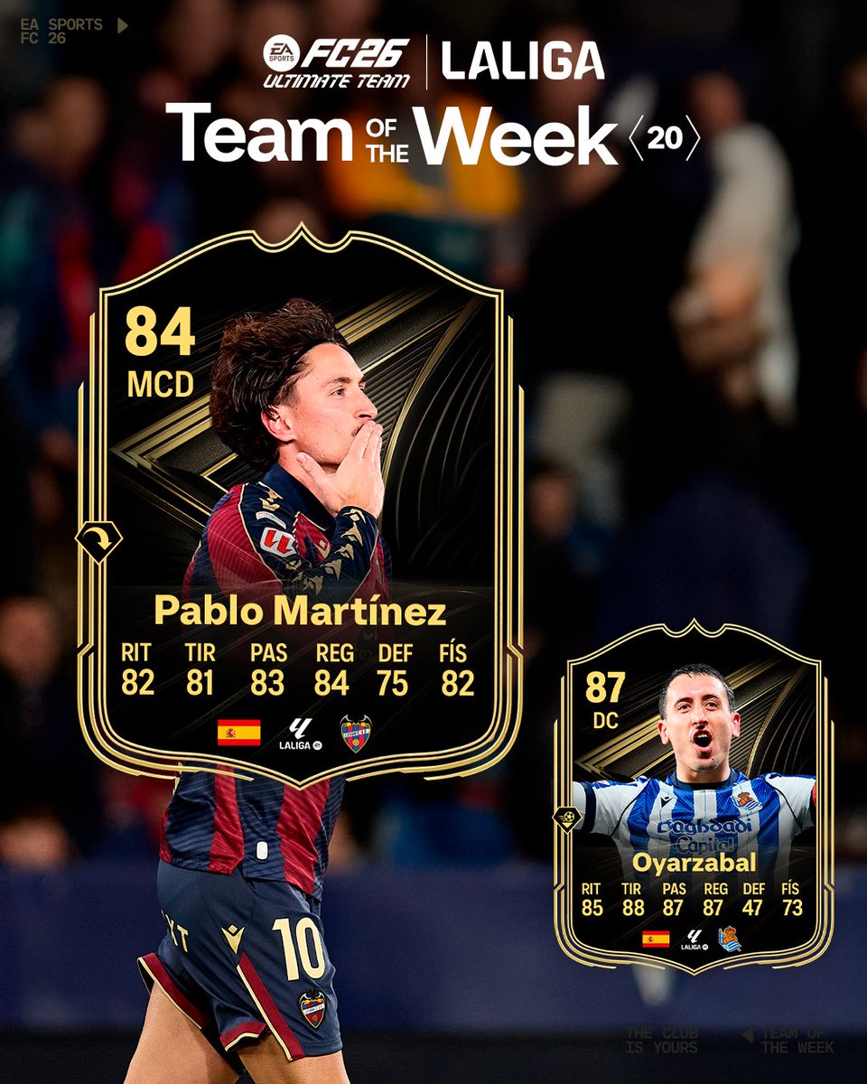 💫 Actuaciones estelares para entrar en el Team of the Week de EA SPORTS FC ESPAÑA. Pablo Martínez (Levante UD) y Mikel Oyarzabal (Real Sociedad Fútbol) presentes en el FC26TOTW. ¡No te pierdas sus ítems en FC26!