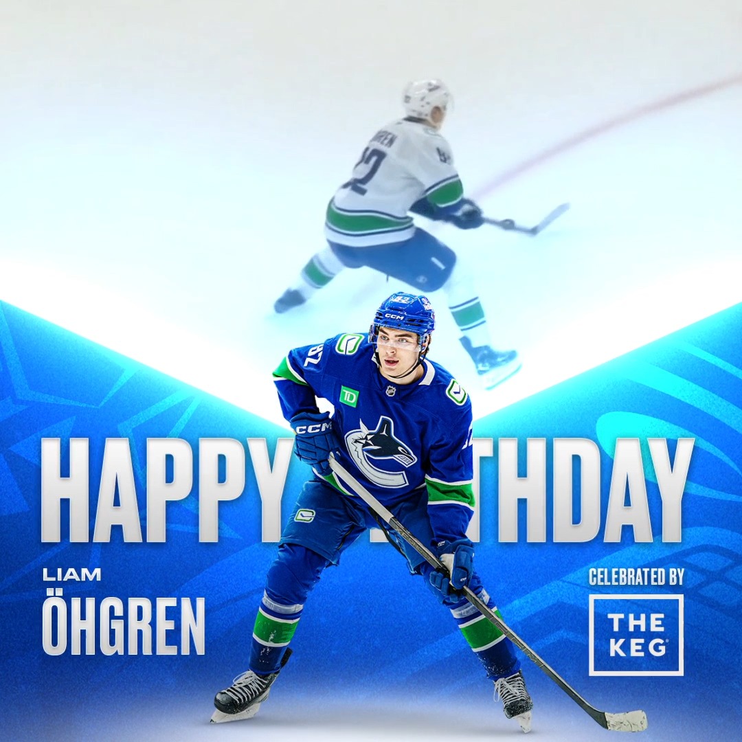Join us in celebrating Liam Öhgren's birthday! 🎂 #Canucks | The Keg