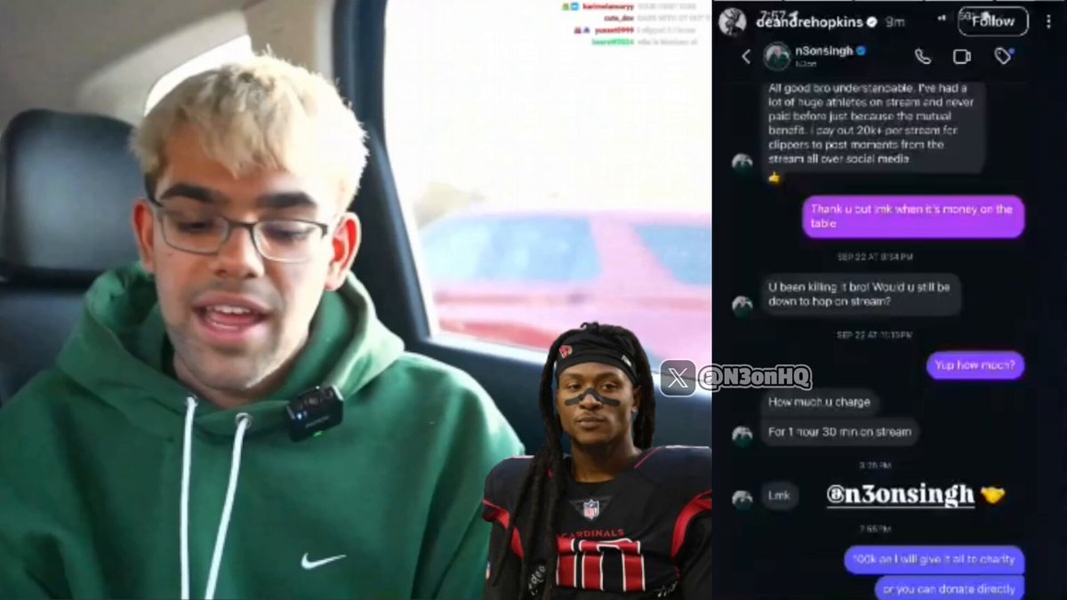 🚨| WATCH: N3on calls out DEANDRE HOPKINS after he LEAKED DMs and UNSENT messages to make it seem like he wanted to do a stream together for $100k for CHARITY but wanted that $100k for himself..😳👀 "I don’t F*CK with those unsending messages."