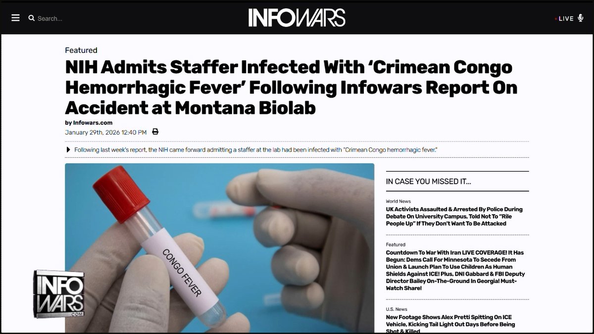 INFOWARS: Tomorrow's News Today! NIH CONFIRMS Staffer Infected With ‘Crimean Congo Hemorrhagic Fever’ Following Infowars Report On Accident At Montana Biolab