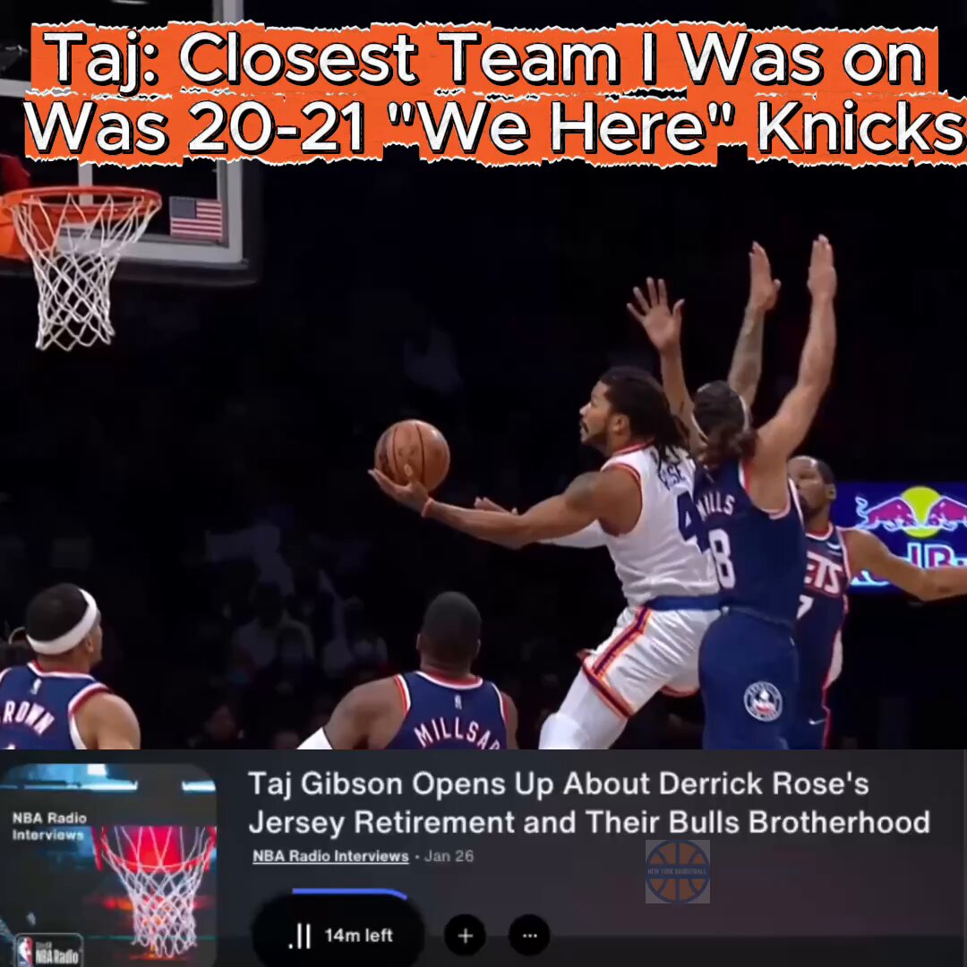 Q "You spent 16 years in league…was Bulls closest team you were part of? Taj Gibson "I would say (20-21 'We Here') Knicks…That run…turn things around…NYC…brought that tough mentality…same kind of camaraderie we had w Bulls…testament to Thibs…blood brotherhood…v similar"