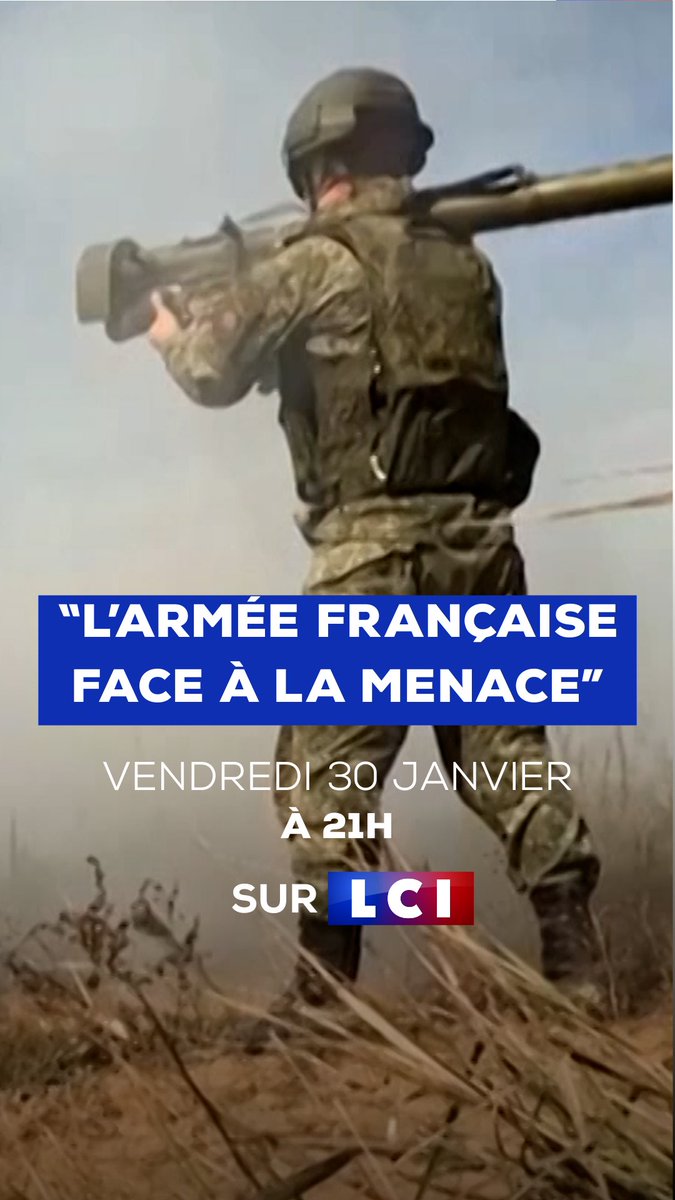 🔴 "L'armée française face à la menace" 📌 Ce vendredi 30 janvier à partir de 21h 📺 Sur LCI et en replay sur @TF1info 🎥 Un documentaire signé Bertrand Coq &amp; Élodie Duboscq cc Grégory Philipps